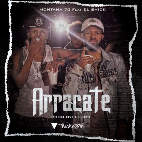 Arracate ft. El Shick | Boomplay Music