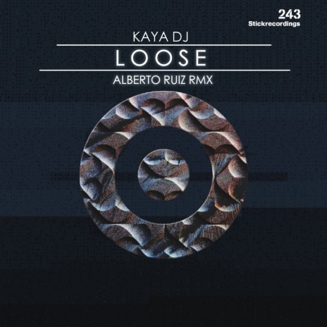Loose (Alberto Ruiz Remix) | Boomplay Music
