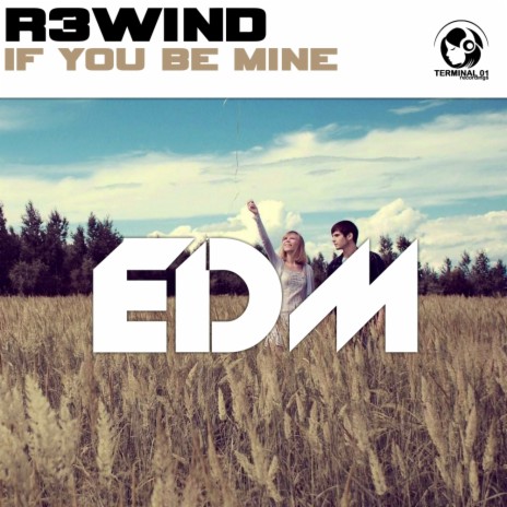 If You Be Mine (Radio Edit)