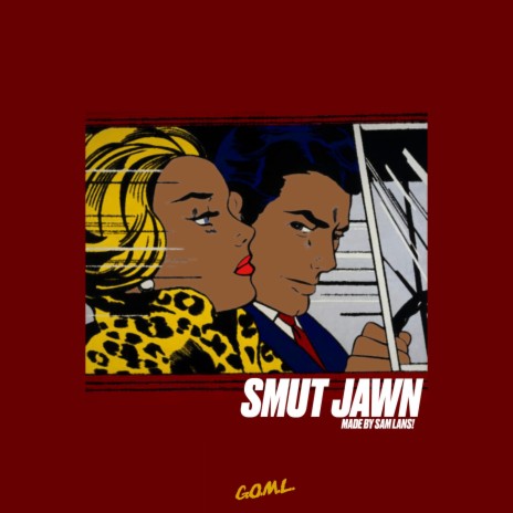 Smut Jawn | Boomplay Music