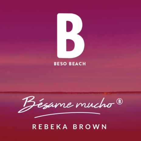 Bésame Mucho | Boomplay Music