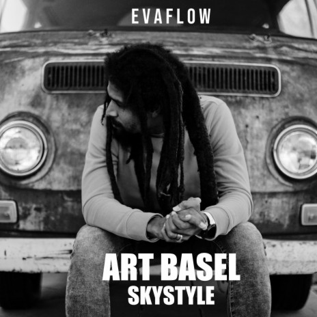 Art Basel Sky Style | Boomplay Music