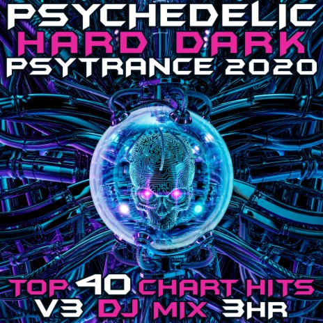 Infection (Psychedelic Hard Dark Psy Trance 2020 DJ Mixed) | Boomplay Music