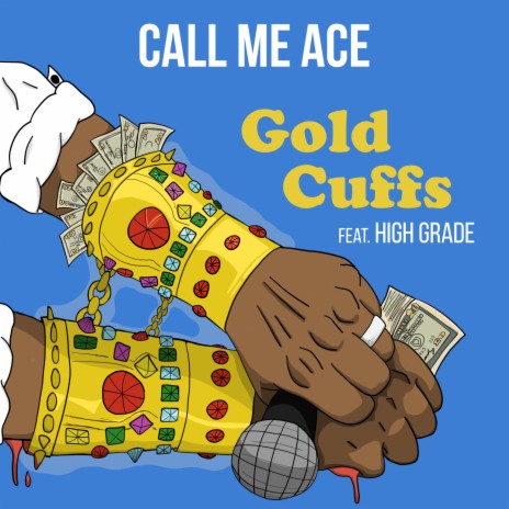 Gold Cuffs ft. High Grade | Boomplay Music
