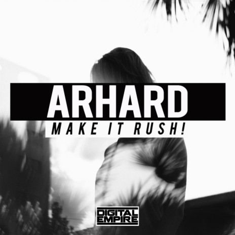 Make It Rush! (Original Mix)