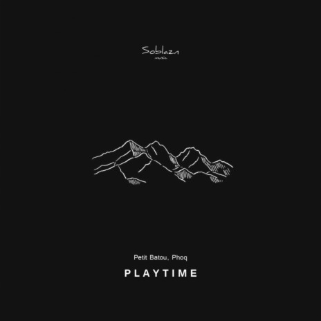 Playtime (Original Mix) ft. Phoq
