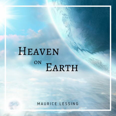 Heaven on Earth | Boomplay Music