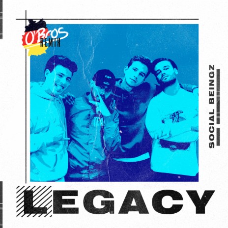 Legacy (Remix) ft. O'Bros | Boomplay Music