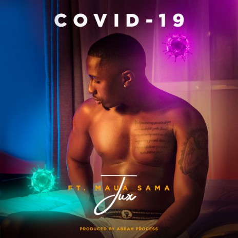 COVID-19 ft. Maua Sama | Boomplay Music