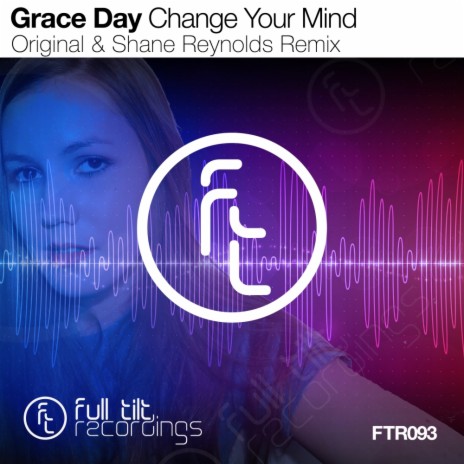 Change Your Mind (Original Mix) | Boomplay Music