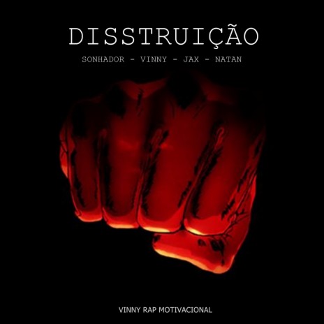 Disstruição ft. Sonhador, Jax & Natan | Boomplay Music