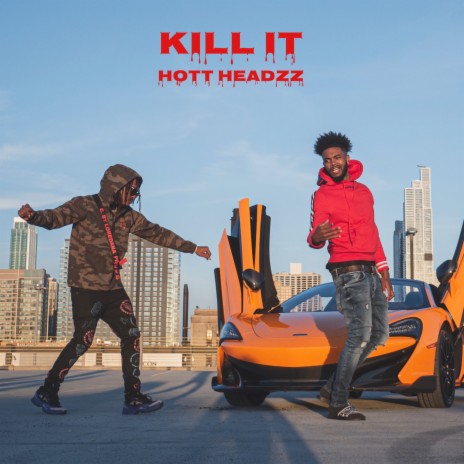 KILL IT | Boomplay Music