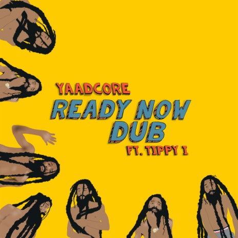 Ready Now Dub ft. Tippy i | Boomplay Music