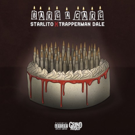 Bake A Cake ft. Trapperman Dale | Boomplay Music