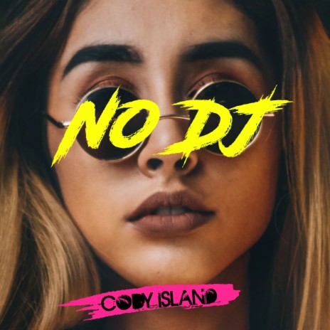 No DJ | Boomplay Music