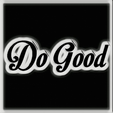 Do Good