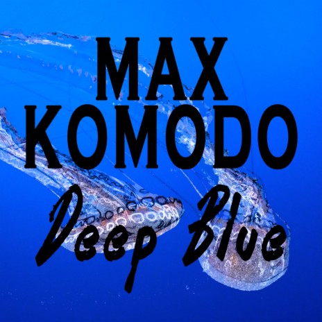 Deep Blue (Original Mix)
