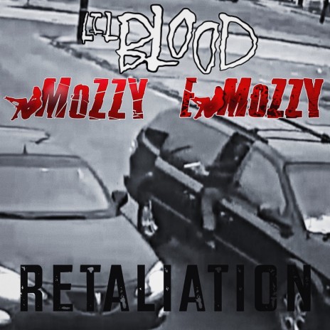 Retaliation ft. Mozzy & E Mozzy | Boomplay Music