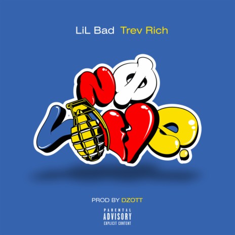 No Love ft. Trev Rich | Boomplay Music