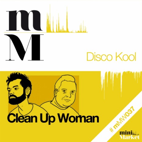 Clean Up Woman (Original Mix) | Boomplay Music