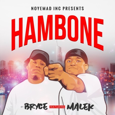 Hambone ft. Malek | Boomplay Music