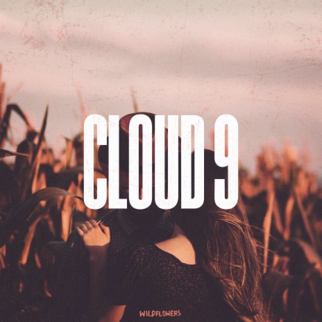 Cloud 9 ft. Easton | Boomplay Music