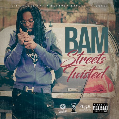 Bam Streets Twisted | Boomplay Music