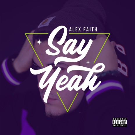 Say Yeah | Boomplay Music