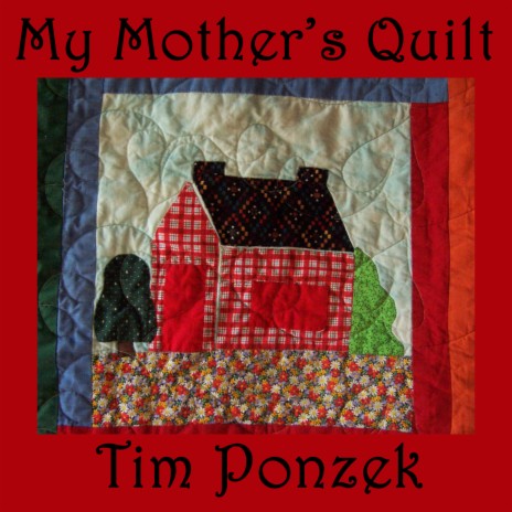 My Mother's Quilt | Boomplay Music
