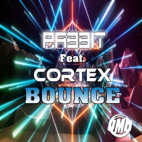 Bounce (Original) ft. Cortex | Boomplay Music