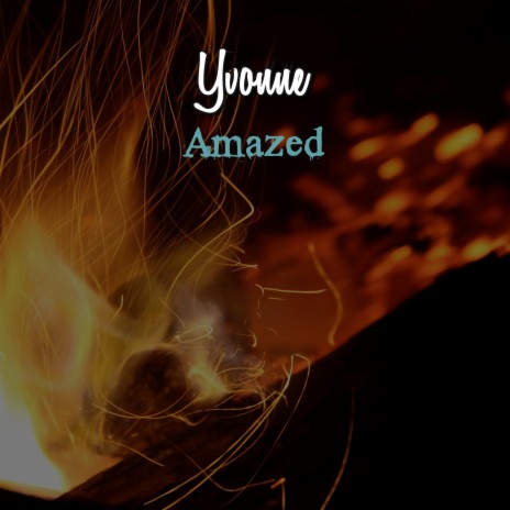 Amazed | Boomplay Music