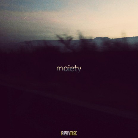 Moiety | Boomplay Music