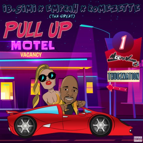 Pull Up ft. Emprah "Tha Great" & Romezette | Boomplay Music