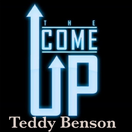 The Come Up | Boomplay Music