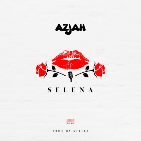 Selena ft. Steelz | Boomplay Music