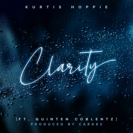 Clarity ft. Quinten Coblentz | Boomplay Music