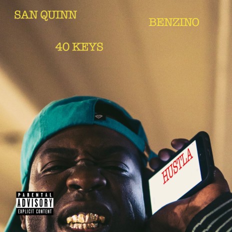 Hustla ft. San Quinn, 40 Keys & Benzino | Boomplay Music