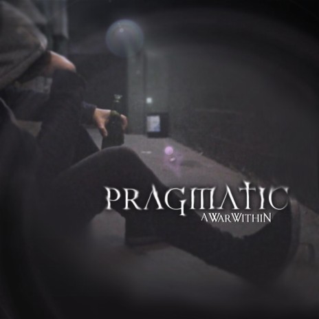 Pragmatic | Boomplay Music