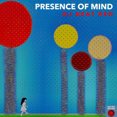 Presence of Mind