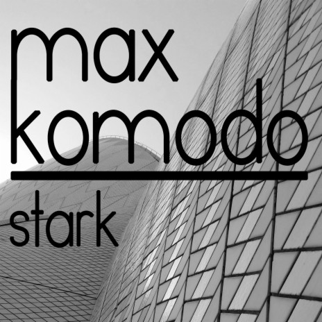 Stark (Original Mix)