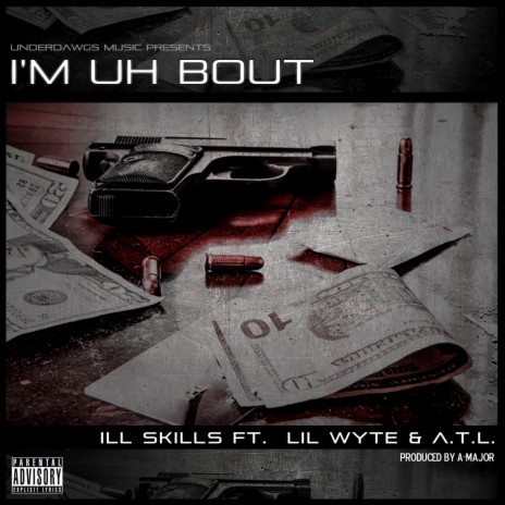 I'm Uh Bout ft. Lil Wyte & A.T.L. | Boomplay Music