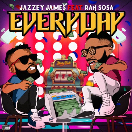 Everyday ft. Rah Sosa | Boomplay Music