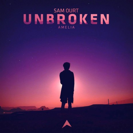 Unbroken ft. Amelia | Boomplay Music