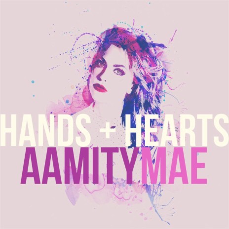 Hands + Hearts | Boomplay Music