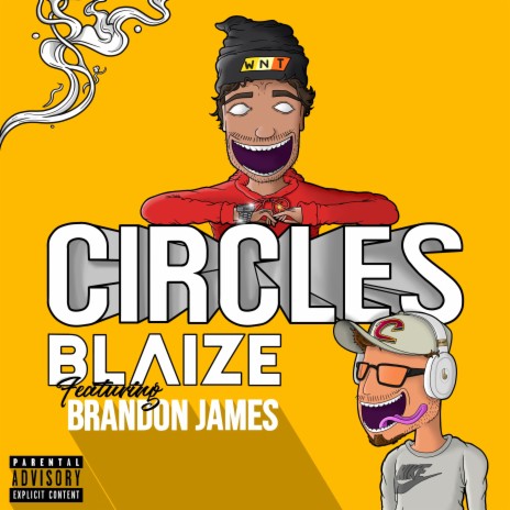 Circles ft. Brandon James | Boomplay Music