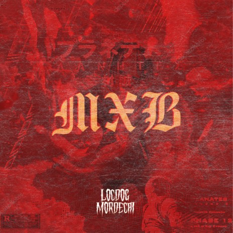 Mxb ft. Mordecai & Al$ | Boomplay Music