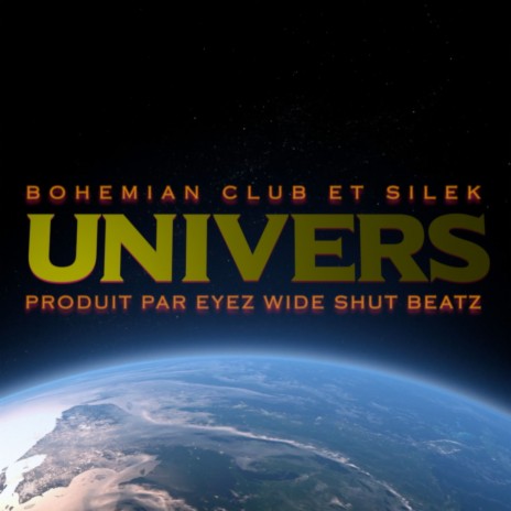 Univers ft. Silek | Boomplay Music