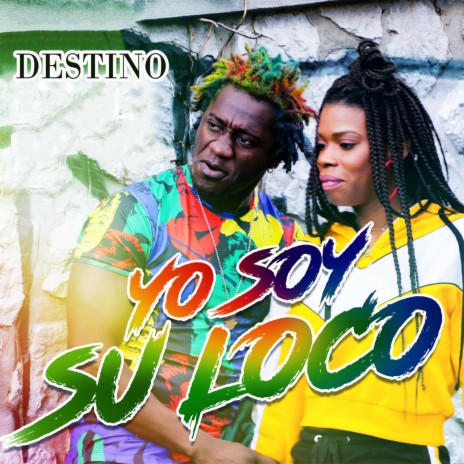 Yo Soy Su Loco | Boomplay Music