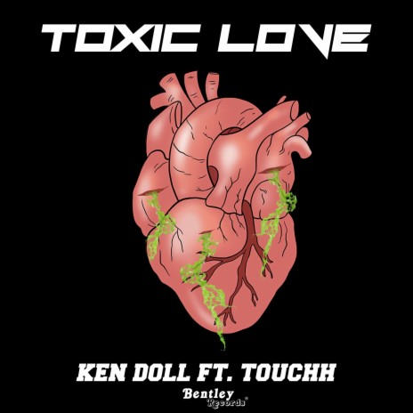 Toxic Love ft. Touchh | Boomplay Music