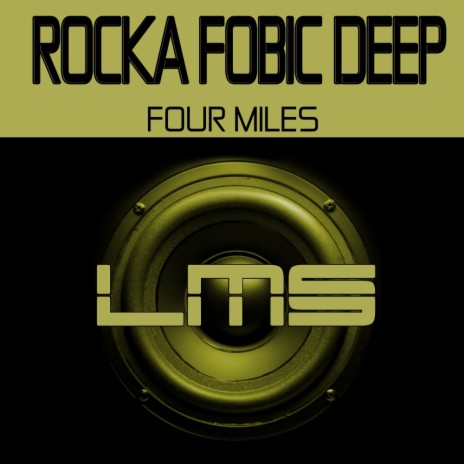 Four Miles (Original Mix) | Boomplay Music